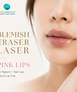 Blemish Eraser Laser Pink Lips เลเซอร์ดูแลริมฝีปากคล้ำและเม็ดสีริมฝีปาก PureAndBright