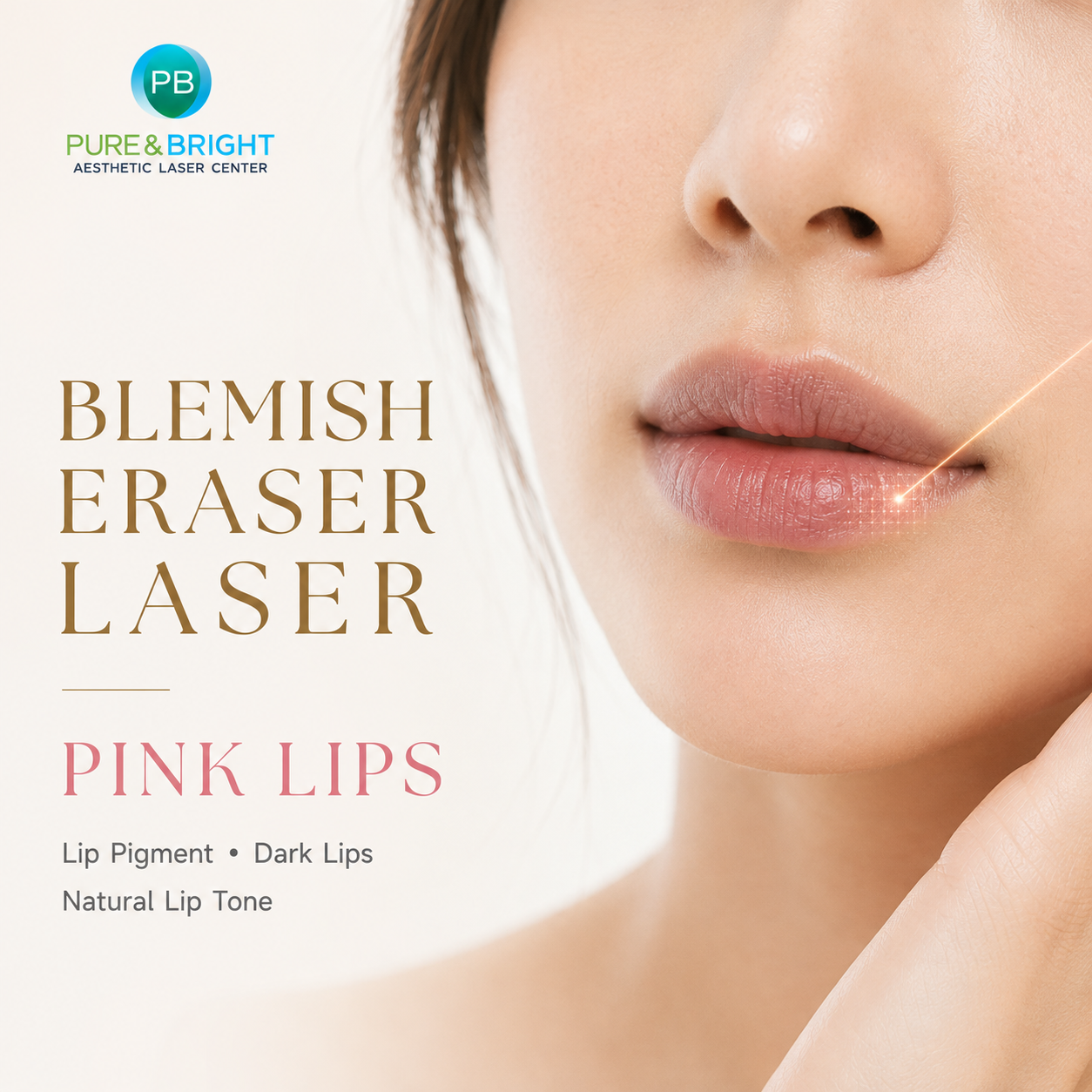 Blemish Eraser Laser | Pink Lips Blemish Eraser Laser Pink Lips เลเซอร์ดูแลริมฝีปากคล้ำและเม็ดสีริมฝีปาก PureAndBright