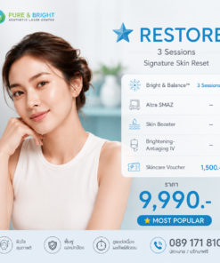 Bright & Balance™ RESTORE โปรแกรมดูแลผิว 3 Sessions พร้อม Skincare Voucher 1,500 บาท ราคา 9,990 บาท